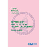 (Model Course 3.09) Port State Control, 2001 Edition